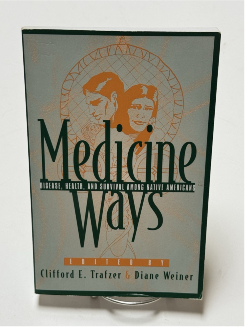 Medicine Ways Disease Health Survival Among Native Americans
